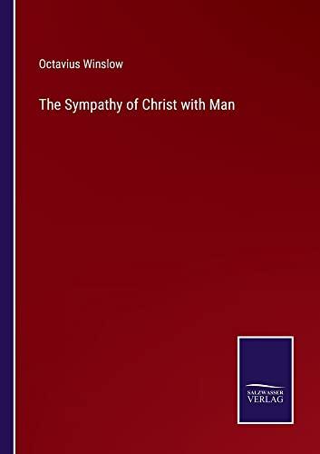 The Sympathy of Christ with Man