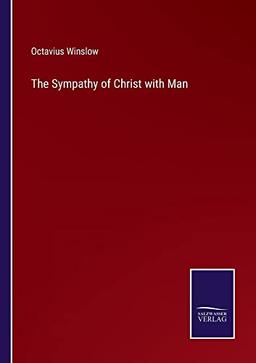 The Sympathy of Christ with Man