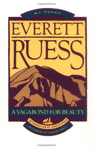 Everett Ruess (Pod): A Vagabond for Beauty