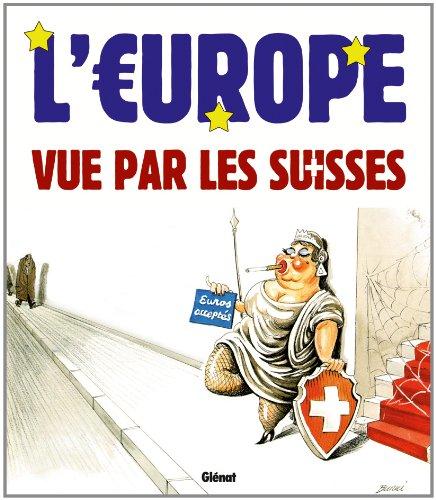 L'Europe vue par les Suisses