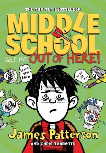 Middle School: Get Me Out of Here!: (Middle School 2)