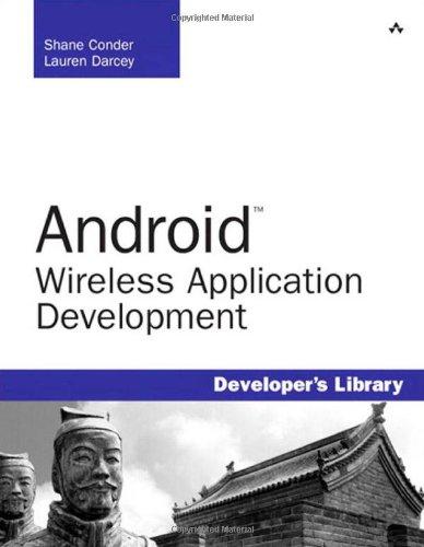 Android Wireless Application Development (Developer's Library)