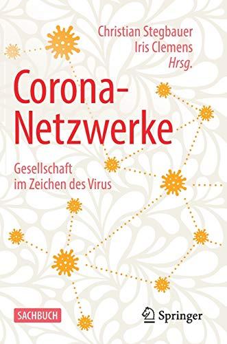 Corona-Netzwerke – Gesellschaft im Zeichen des Virus