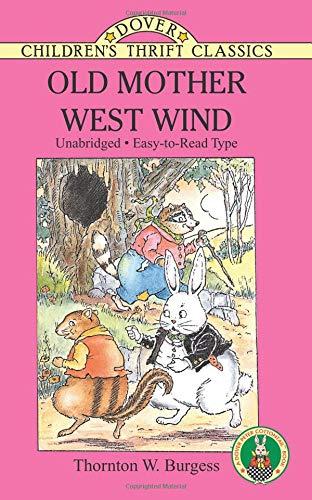 Old Mother West Wind (Dover Children's Thrift Classics)