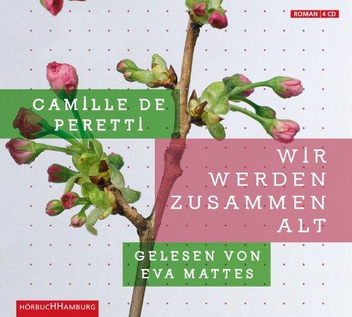 Wir werden zusammen alt (4 CDs)