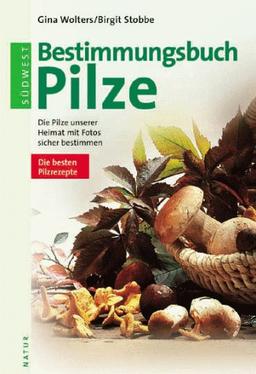 Bestimmungsbuch Pilze