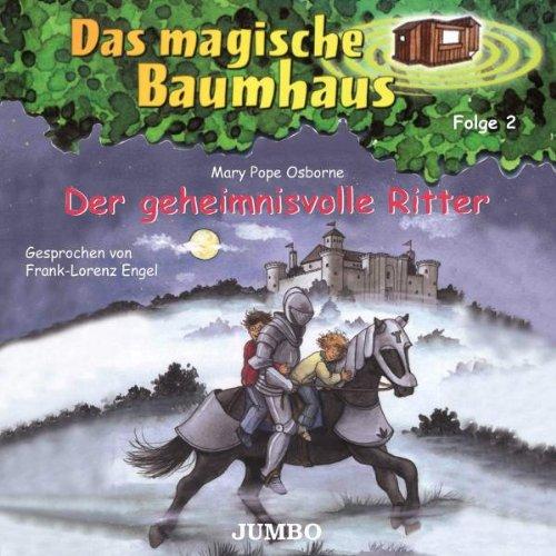 Das Magische Baumhaus 2/Ritter,der Geheimnisvolle