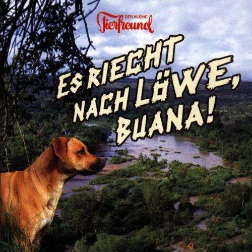 Der Kleine Tierfreund - Es Riecht Nach Löwe, Buana!