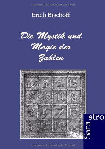 Die Mystik und Magie der Zahlen