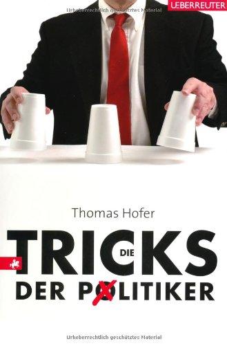 Die Tricks der Politiker