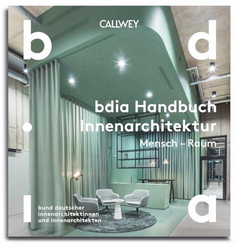 BDIA Handbuch Innenarchitektur 2024/25 - Mensch – Raum