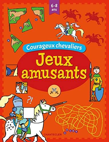 Jeux amusants - Courageux chevaliers (6-8 a.)