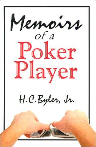 Memoirs of a Poker Player