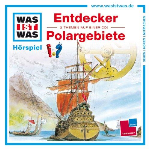 Folge 17: Entdecker/Polargebiete