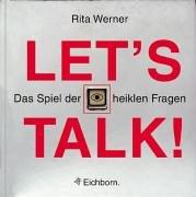 Let's Talk!: Das Spiel der heiklen Fragen