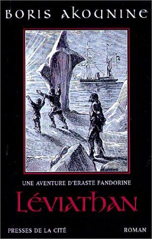 Une aventure d'Eraste Fandorine. Léviathan