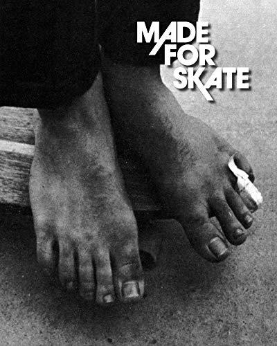 Made for Skate (10th Anniversay Expanded Edition)