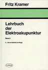 Lehrbuch der Elektroakupunktur, 4 Bde., Bd.1, Die Grundlagen