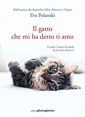 Il gatto che mi ha detto ti amo