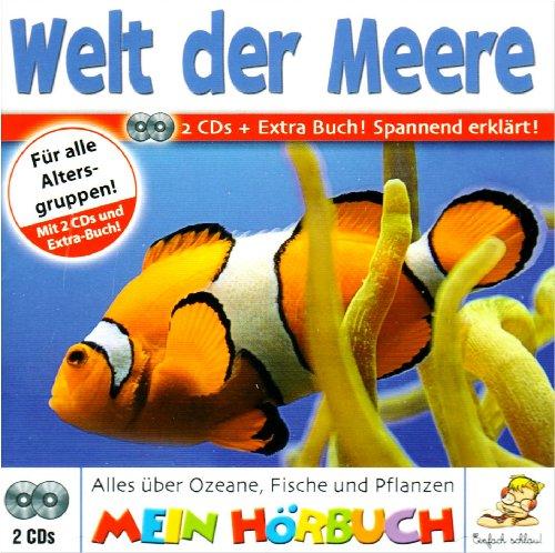 Die Welt der Meere. Hörbuch