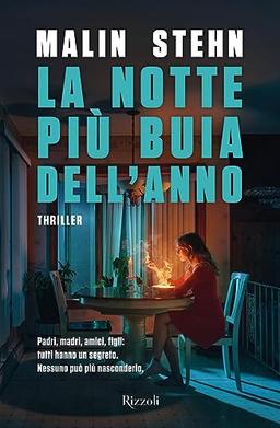 La notte più buia dell'anno (Rizzoli narrativa)