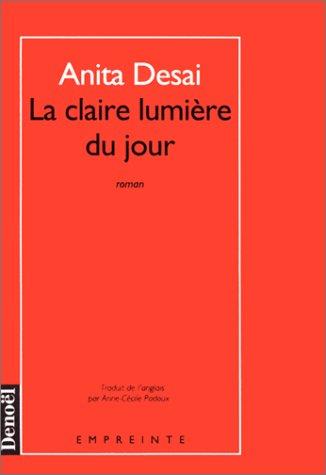 La claire lumière du jour