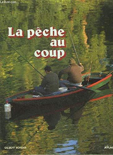 La Pêche au coup