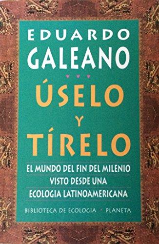 Uselo y Tirelo (Biblioteca de Ecologia)