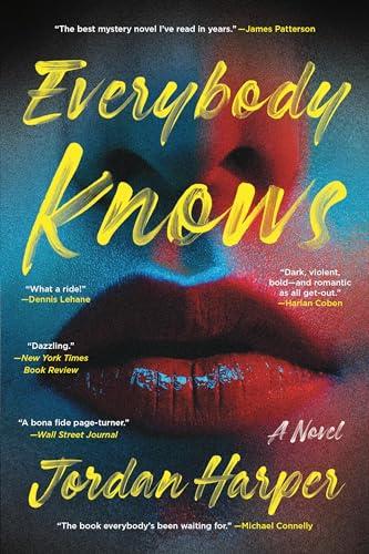 Everybody Knows: A Novel