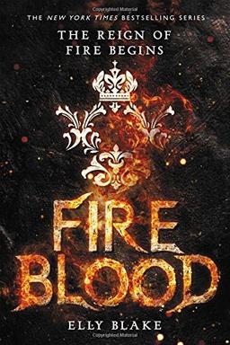 Fireblood (The Frostblood Saga, Band 2)