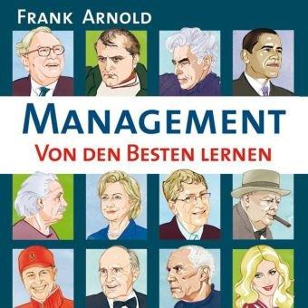 Management - Von den Besten lernen