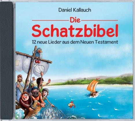 Die Schatzbibel - 12 neue Lieder aus dem Neuen Testament