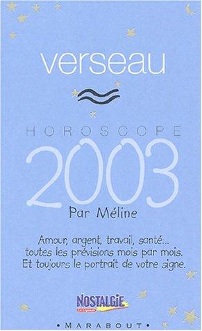 Horoscope 2003 : Verseau