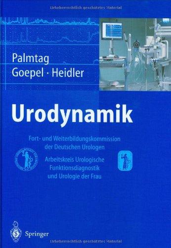 Urodynamik: Fort- und Weiterbildungskommission der Deutschen Urologen, Arbeitskreis Urologische Funktionsdiagnostik und Urologie der Frau