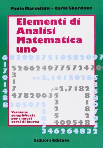 Elementi di analisi matematica 1. Versione semplificata per i nuovi corsi di laurea