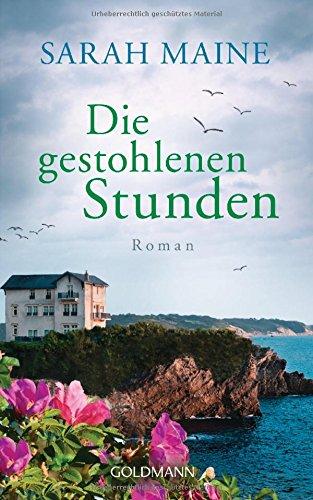 Die gestohlenen Stunden: Roman