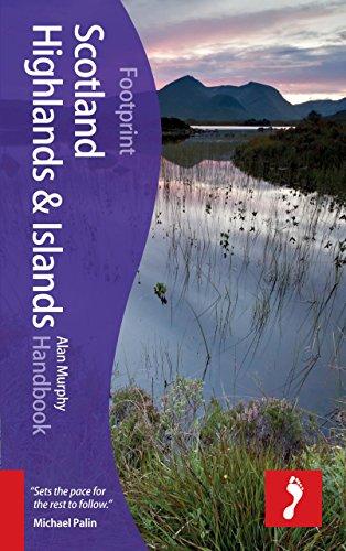 Scotland Highlands & Islands Handbook (Footprint - Handbooks)