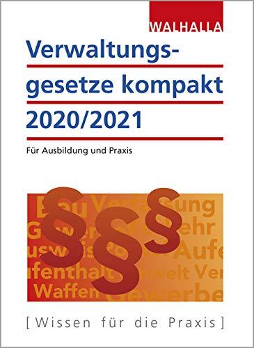 Verwaltungsgesetze kompakt 2020/2021