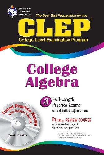 CLEP College Algebra [With CDROM] (CLEP Subject Exams)