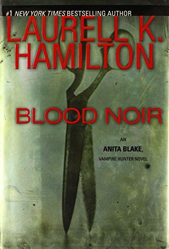 Blood Noir (Anita Blake, Vampire Hunter, Band 16)