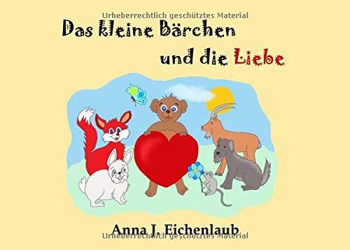 Das kleine Bärchen und die Liebe