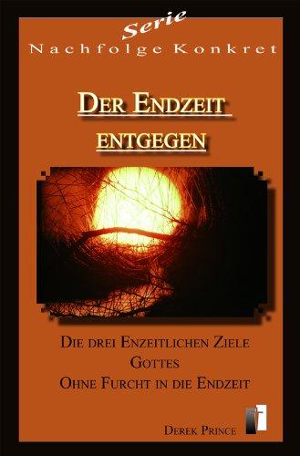 Serie Nachfolge Konkret: Der Endzeit entgegen