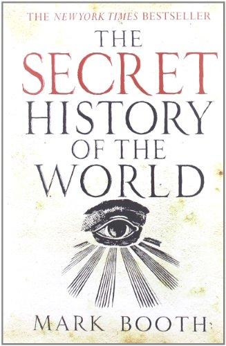 The Secret History of the World