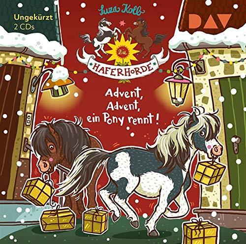 Die Haferhorde – Teil 16: Advent, Advent, ein Pony rennt!: Ungekürzte Lesung mit Bürger Lars Dietrich (2 CDs) (Die Haferhorde: Ungkürzte Lesungen mit Bürger Lars Dietrich)