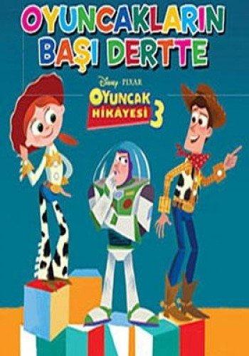 OYUNCAK HİKAYESİ 3 OYUNCAKLARIN BAŞI DERTTE