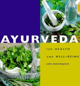 Ayurveda (Health and Well - Being)