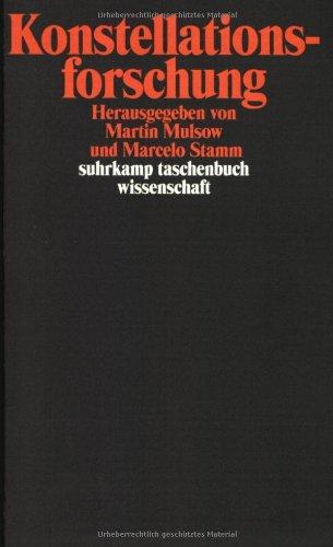 Konstellationsforschung (suhrkamp taschenbuch wissenschaft)