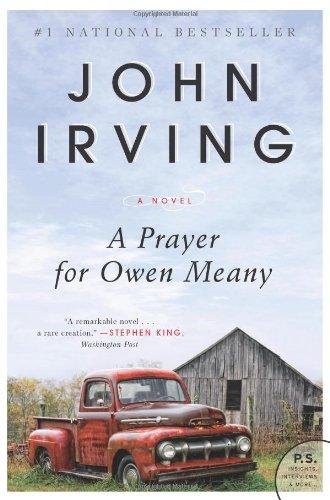 A Prayer for Owen Meany: A Novel