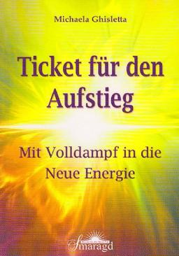 Ticket für den Aufstieg: Mit Volldampf in die Neue Energie