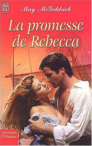 La promesse de Rebecca